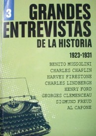 Grandes entrevistas de la historia : 1923 -1931