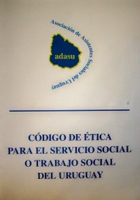 Código de ética para el servicio social o trabajo social del Uruguay