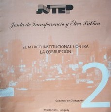 El marco institucional contra la corrupción