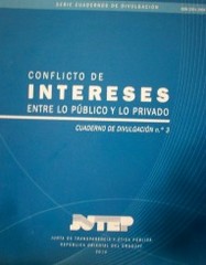 Conflicto de intereses entre lo público y lo privado