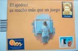 El ajedrez es mucho más que un juego ; Diario de un sinvergüenza