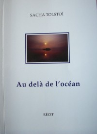 Au delà de l´océan : récit