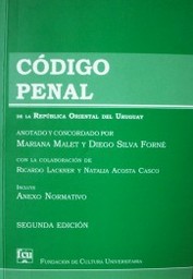 Código Penal : de la República Oriental del Uruguay : y anexo normativo