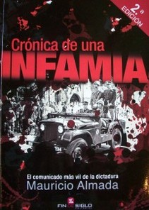 Crónica de una infamia : el comunicado más vil de la dictadura