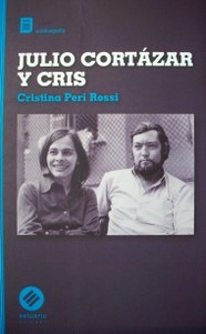 Julio Cortázar y Cris