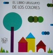 El libro uruguayo de los colores