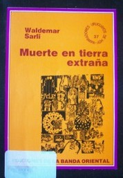 Muerte en tierra extraña : cuentos