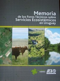 Memoria de los foros técnicos sobre servicios ecosistémicos en Uruguay