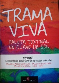 Trama viva : paleta textual en clave de sol