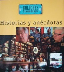 Anécdotas e historias : Boliches : el corazón del barrio