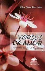 Versos de amor : escritos en una l&aacute;grima