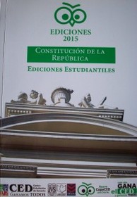 Constitución de la República [Oriental del Uruguay] : ediciones estudiantiles