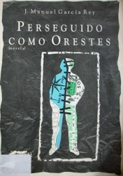 Perseguido como Orestes