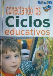 Conectando los ciclos educativos