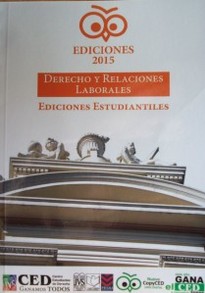 Derecho y relaciones laborales : ediciones estudiantiles