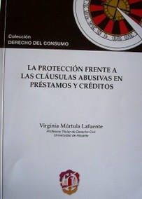 La protección frente a las claúsulas abusivas en préstamos y créditos