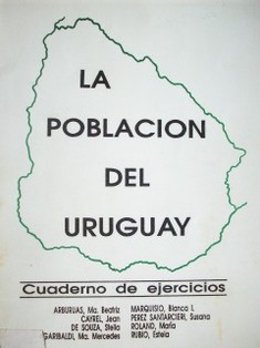 La población del Uruguay : cuaderno de ejercicios
