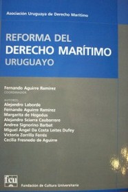 Reforma del Derecho Marítimo Uruguayo