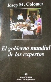 El gobierno mundial de los expertos