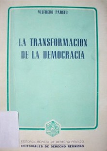 La transformación de la democracia