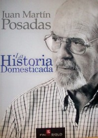 La historia domesticada