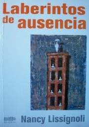 Laberintos de ausencia