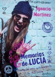 Memorias de Lucía : diario de una adolescente de 15 años