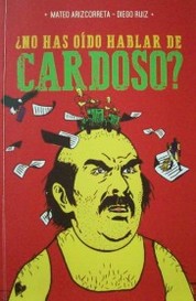 ¿No has oído hablar de Cardoso?