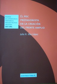 El  PDC protagonista en la creación del Frente Amplio