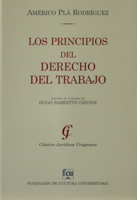 Los principios del Derecho del Trabajo