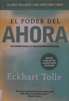 El poder del ahora : un camino hacia la realización espiritual