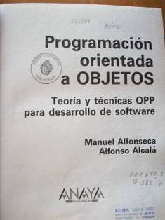 Programación orientada a objetos: teoría y técnicas OPP para desarrollo de software