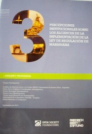 Percepciones institucionales sobre los alcances de la implementación de la ley de regulación de marihuana