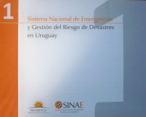Sistema Nacional de Emergencias y gestión del riesgo de desastres en Uruguay