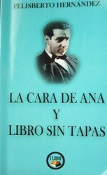 La cara de Ana y Libro sin tapas