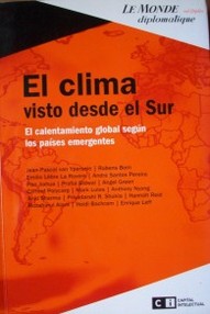 El clima visto desde el Sur : el calentamiento global según los países emergentes