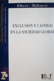 Exclusión y castigo en la sociedad global