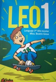 Leo 1 : lenguaje 1º año escolar