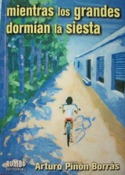 Mientras los grandes dormían la siesta