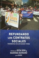 Refundando los contratos sociales : feministas en un mundo feroz