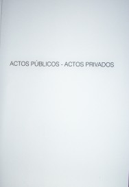 Actos públicos - Actos privados