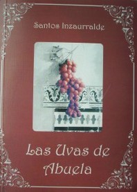 Las uvas de abuela