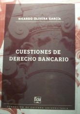 Cuestiones de Derecho Bancario