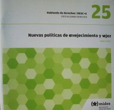 Nuevas políticas de envejecimiento y vejez