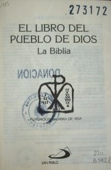 El libro del pueblo de Dios : La Biblia