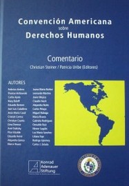 Convención Americana sobre Derechos Humanos : comentario