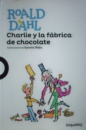 Charlie y la fábrica de chocolate