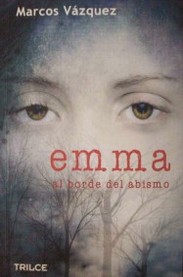 Emma : al borde del abismo
