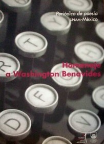 Homenaje a Washington Benavides : periódico de poesía UNAM