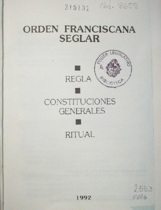 Regla. Constituciones generales. Ritual